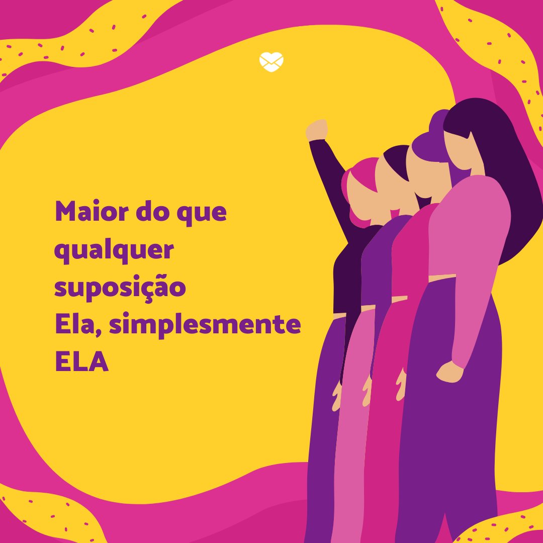 Mensagens Com Amor/Canva 'Maior do que qualquer suposição Ela, simplesmente ela' - Poemas sobre mulheres