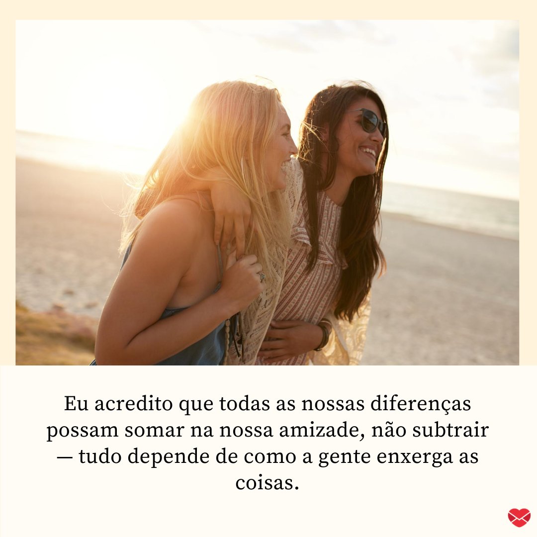 Mensagens Com Amor/Canva 'Eu acredito que todas as nossas diferenças possam somar na nossa amizade, não subtrair' - Mensagens de Reconciliação