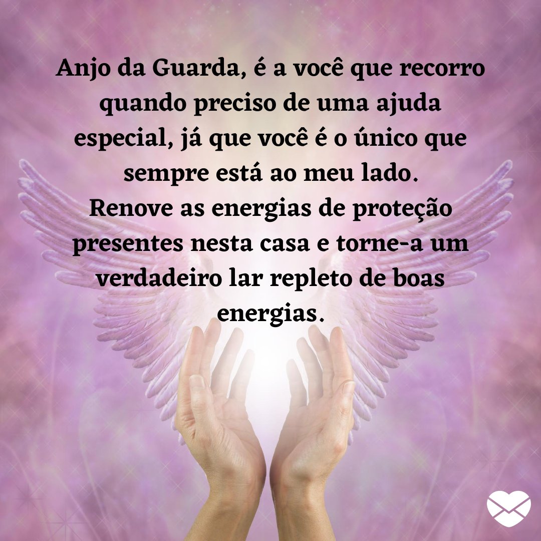 Confira mensagens para o Anjo da Guarda proteger a sua casa Confira mensagens para o Anjo da Guarda proteger a sua casa