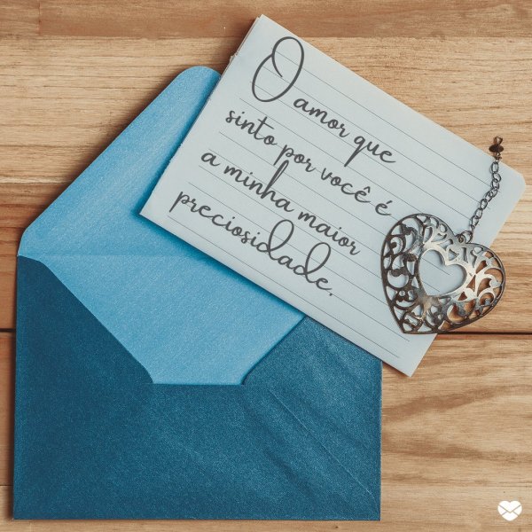 Mensagens Com Amor/Canva 'O amor que sinto por você é a minha maior preciosidade.' - Lindas Cartas de Amor