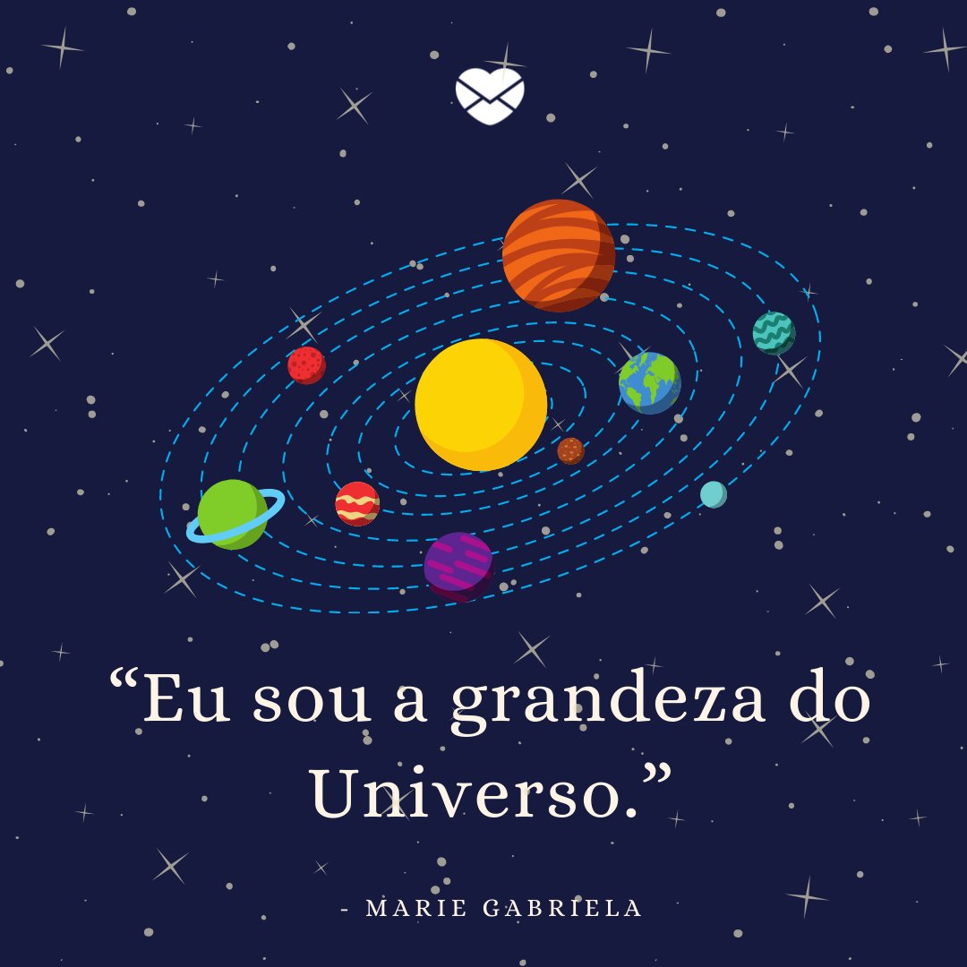 Mensagens Com Amor/Canva 'Eu sou a grandeza do Universo.' - Mensagens musicais de bom dia
