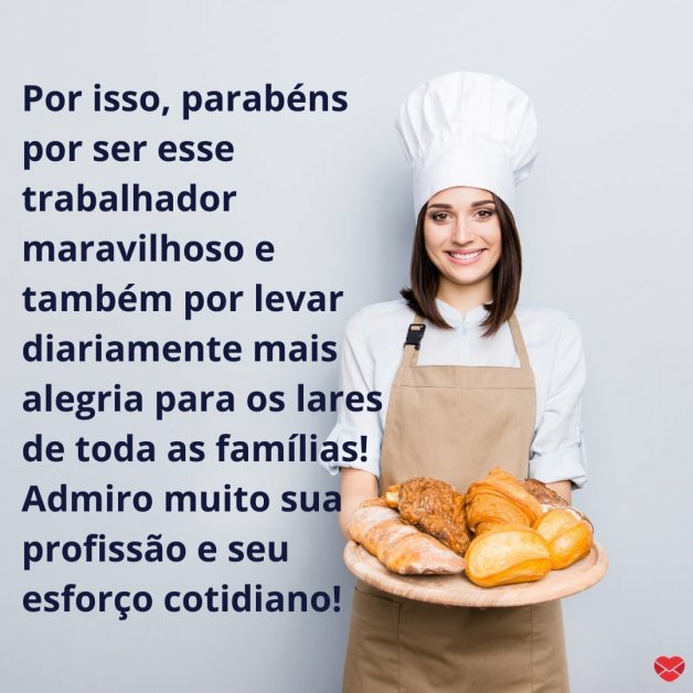 Patrimônio da humanidade - Homenagens para Padeiros - Profissões