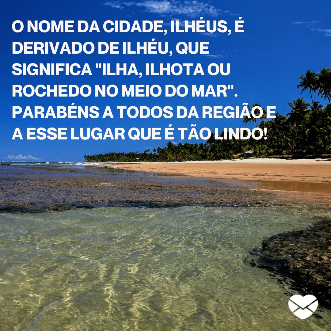 Significado de Ilhéus - Aniversário de Ilhéus - Bahia - Junho