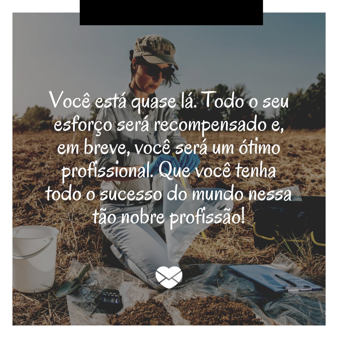 Encontre lindas felicitações para formandos em agronomia! Encontre lindas felicitações para formandos em agronomia!