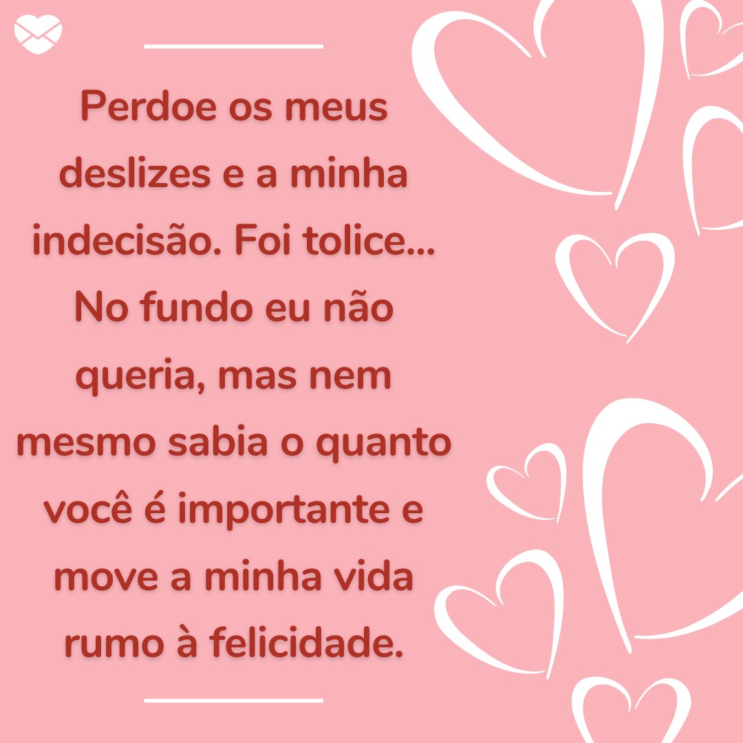 Frases para voltar com a ex-namorada. Tente de novo! Frases para voltar com a ex-namorada. Tente de novo!