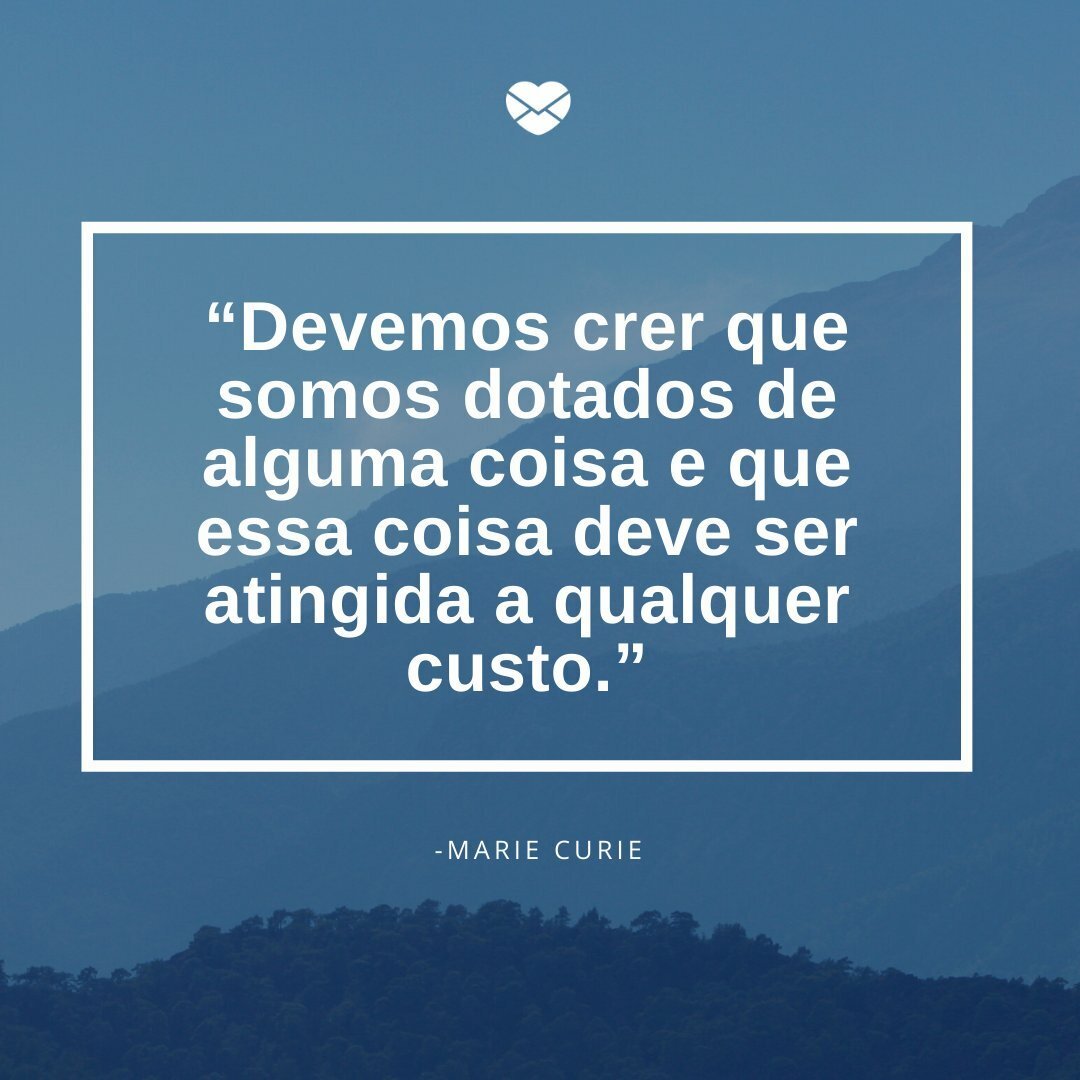 Somos Dotados Marie Curie Frases Somos Dotados Marie Curie Frases