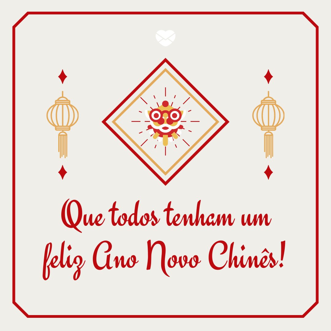 Mensagens para o Ano Novo Chinês. Celebre no estilo oriental Mensagens para o Ano Novo Chinês. Celebre no estilo oriental