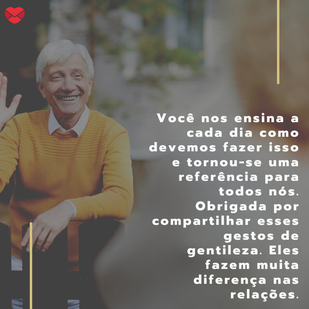 Um exemplo a ser seguido - Mensagens de aniversário para o vizinho - Pessoas Um exemplo a ser seguido - Mensagens de aniversário para o vizinho - Pessoas