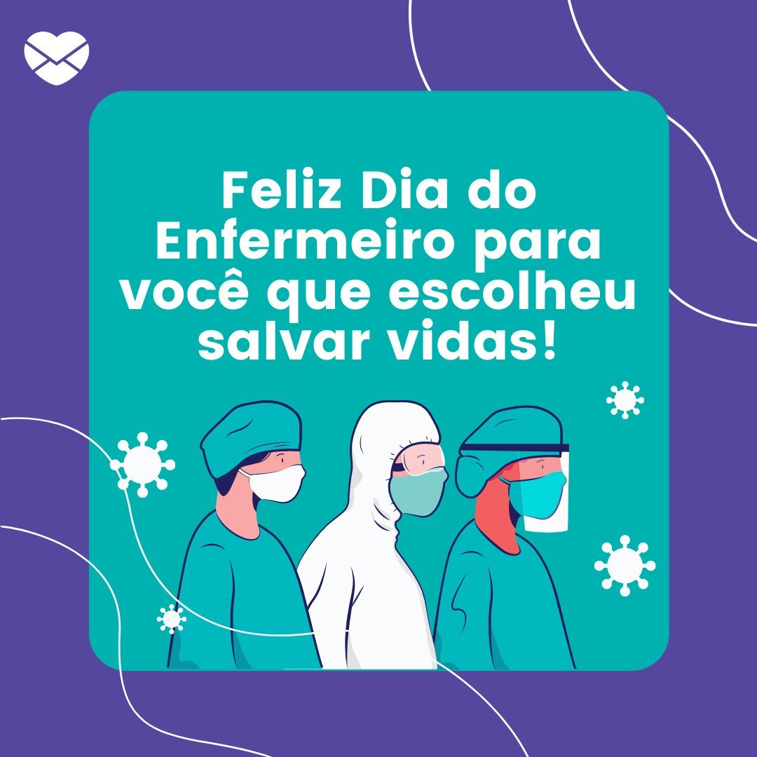 Dia do Enfermeiro. Homenageie estes profissionais da saúde! Dia do Enfermeiro. Homenageie estes profissionais da saúde!
