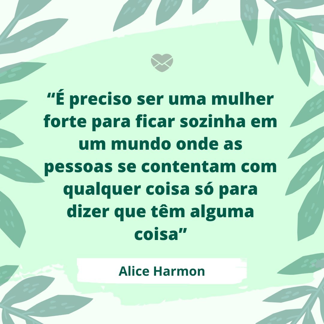 '“É preciso ser uma mulher forte para ficar sozinha em um mundo onde as pessoas se contentam com qualquer coisa só para dizer que têm alguma coisa” - Frases da série O Gambito da Rainha