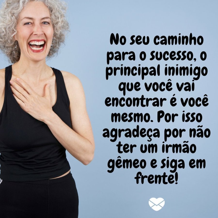 Veja 10 frases de motivação engraçadas para alegrar seu dia