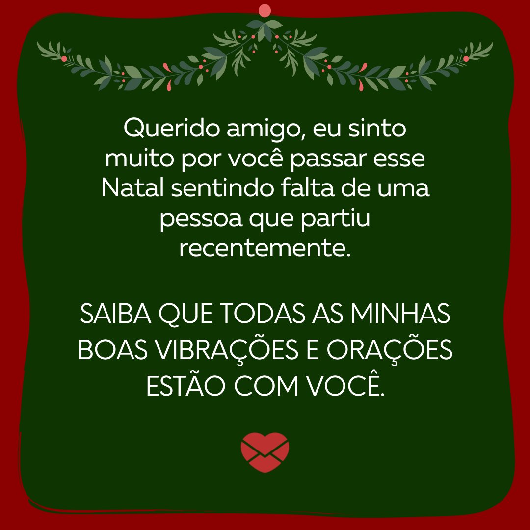 Desejos de Natal para quem está de luto: conforte com afeto Desejos de Natal para quem está de luto: conforte com afeto