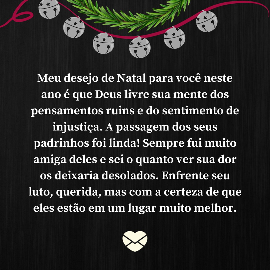Envie votos de Natal para quem está de luto pelos padrinhos Envie votos de Natal para quem está de luto pelos padrinhos