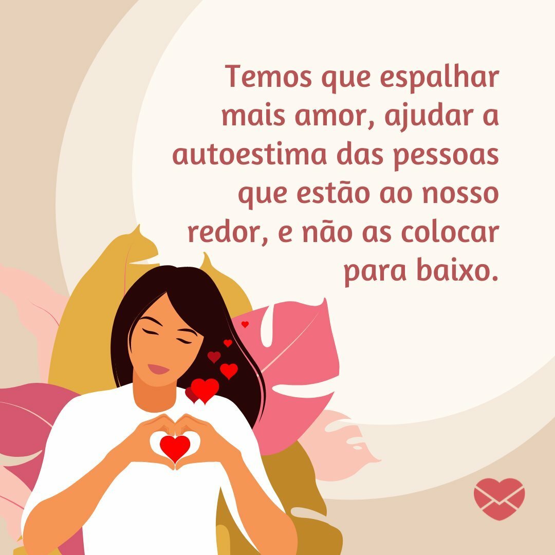 Contemple frases de boa autoestima para status do WhatsApp!