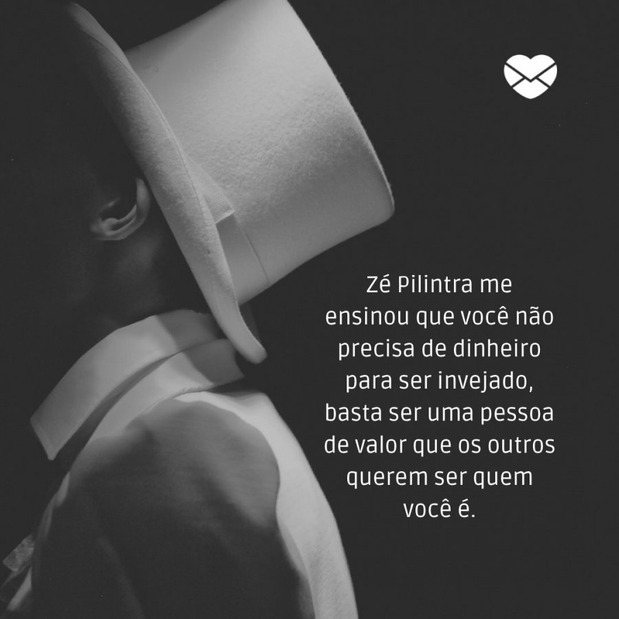 Frases de Zé Pilintra encantese com esse guia espiritual! Frases de Zé Pilintra encantese com esse guia espiritual!