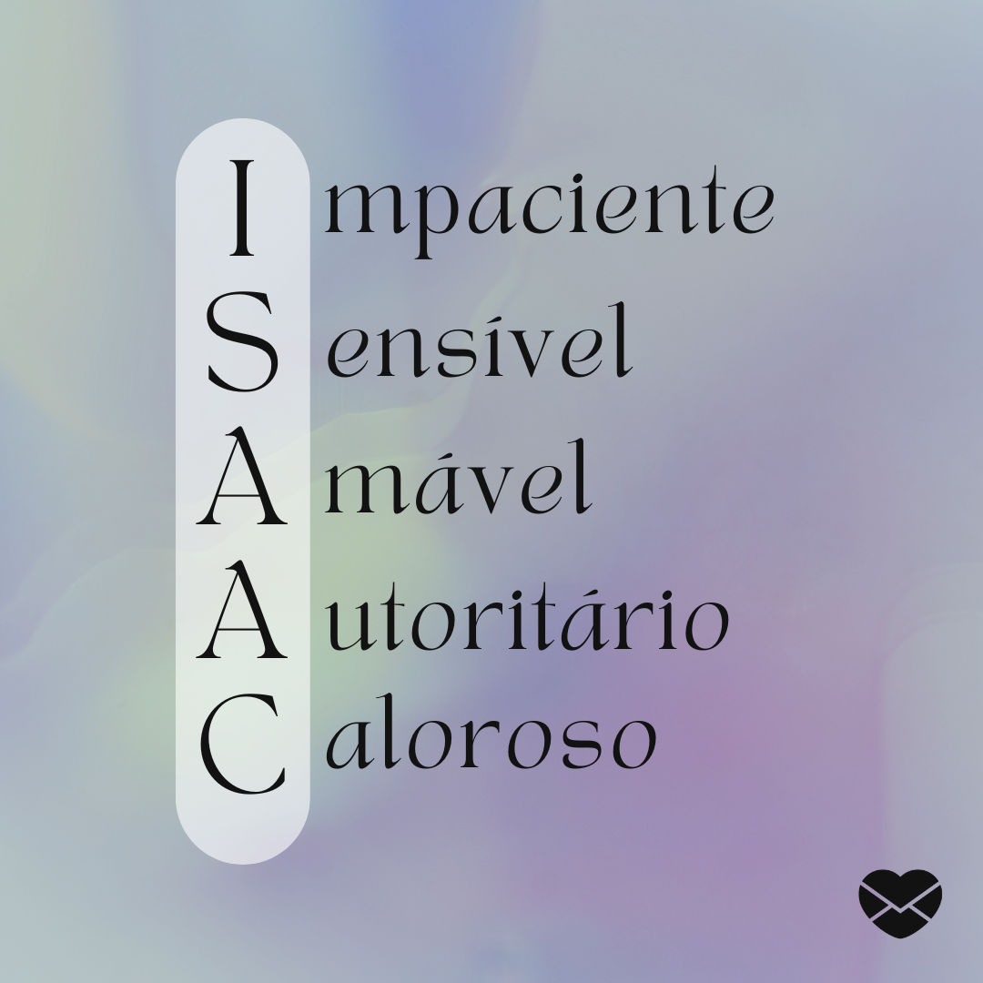 'Impaciente, sensível, amável, autoritário, caloroso' - Significado do nome Isaac