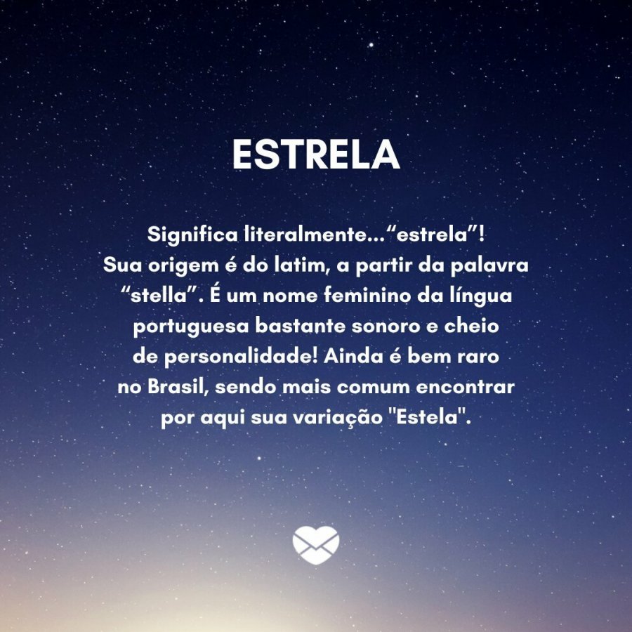 Significado do nome Estrela - que remete aos mistérios do céu!