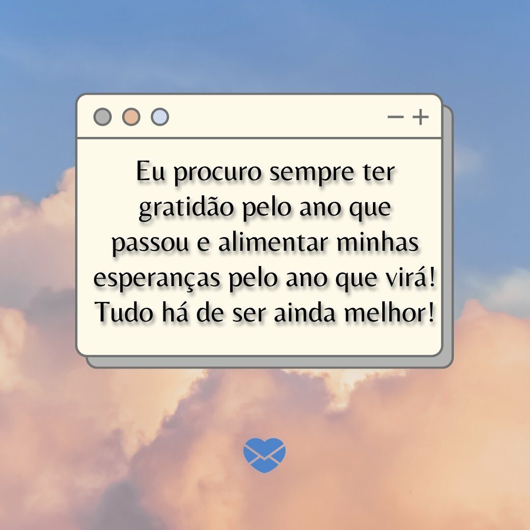 Frases de gratidão pelo ano que passou - reflita no assunto!