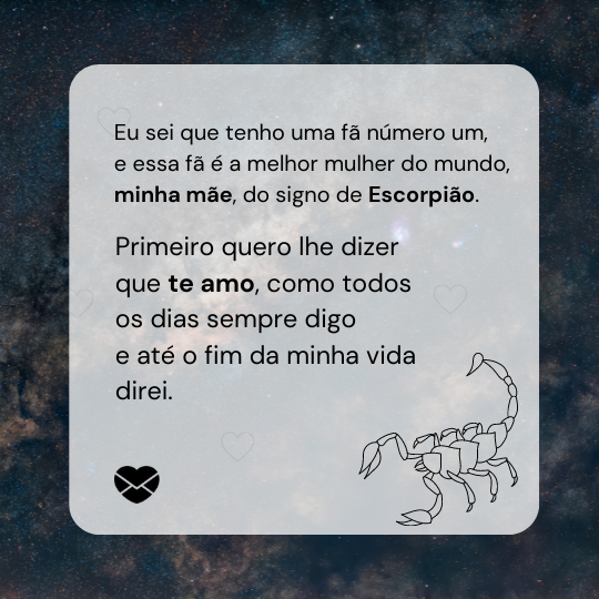 Minha maior incentivadora é do signo de Escorpião - Mensagens de amor para mãe escorpiana - Mãe Minha maior incentivadora é do signo de Escorpião - Mensagens de amor para mãe escorpiana - Mãe