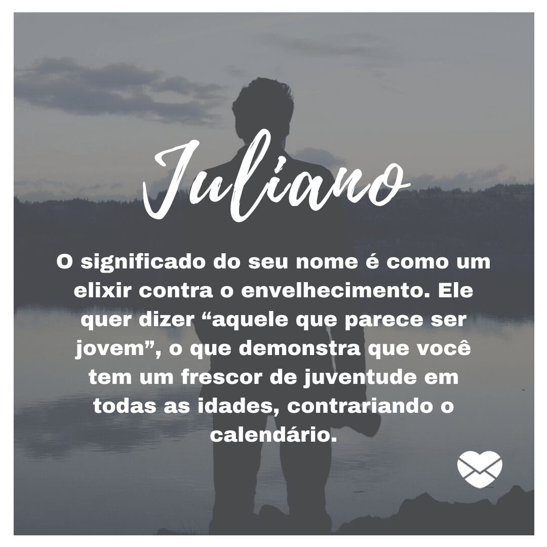 Significado do nome Juliano. Investigue suas características!