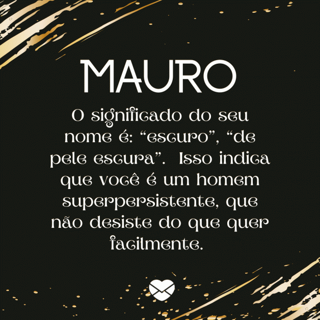 Significado do nome Mauro Origem, frases e mais Significado do nome Mauro Origem, frases e mais