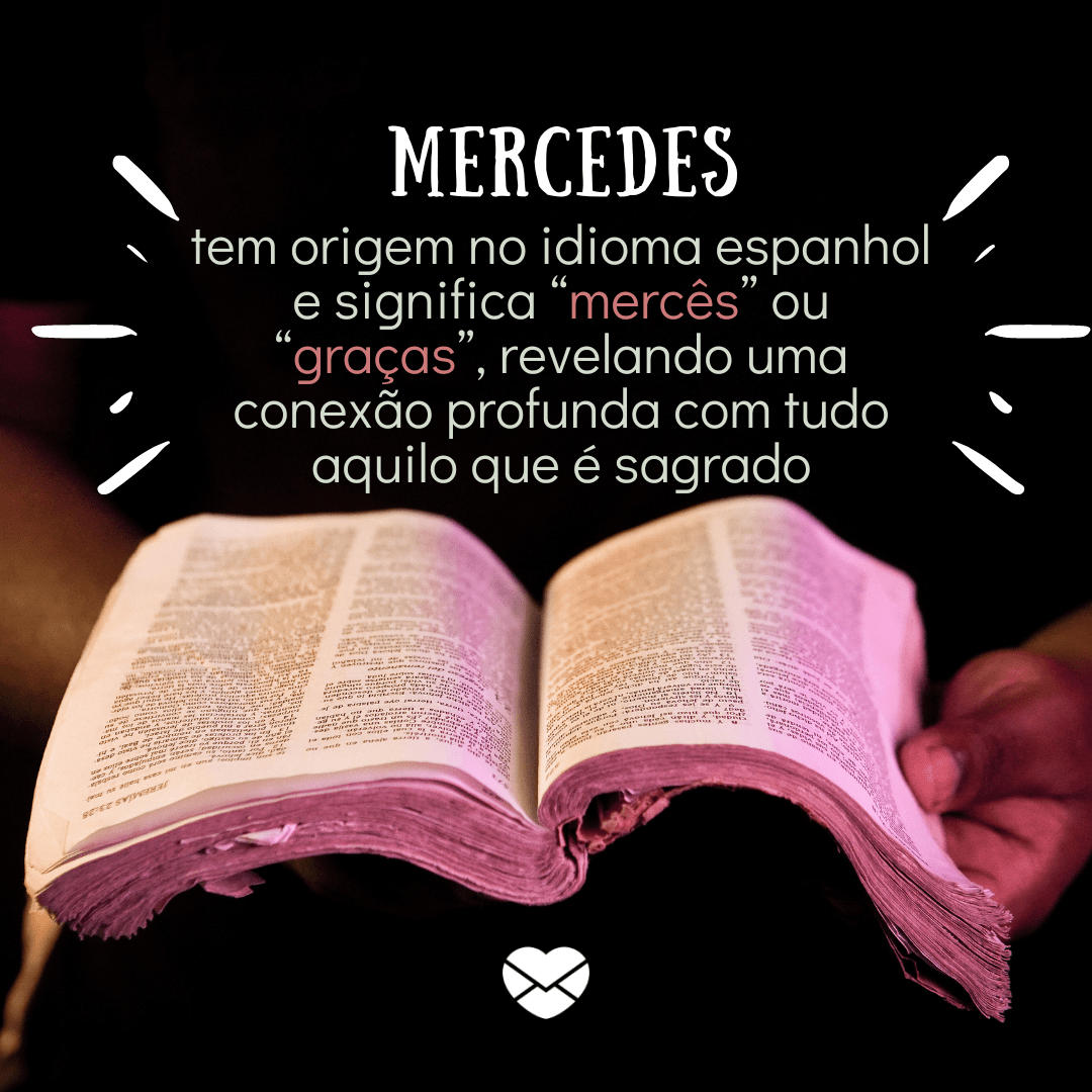 Significado do nome Mercedes: Encante-se com suas qualidades