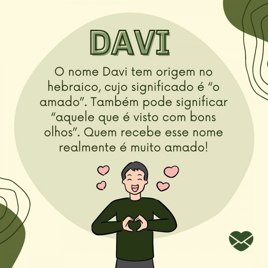 Significado do nome Davi: origem, frases e mais - Página 2