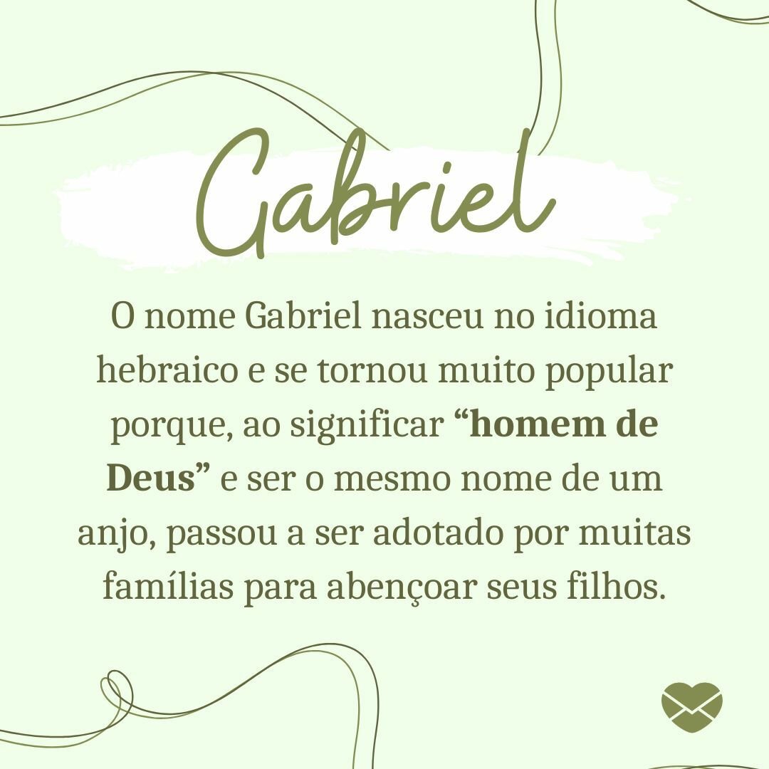 Significado do nome Gabriel: origem, frases e mais - Página 2