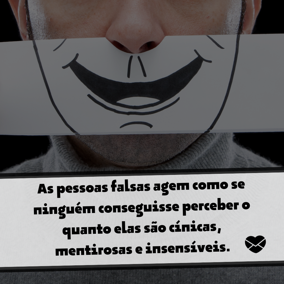 Minha revolta é com pessoas falsas - Frases de revolta - Raiva Minha revolta é com pessoas falsas - Frases de revolta - Raiva
