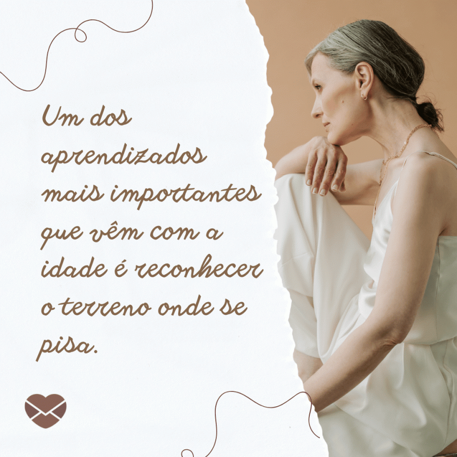Mulheres Maduras: Confira estas mensagens de incentivo!