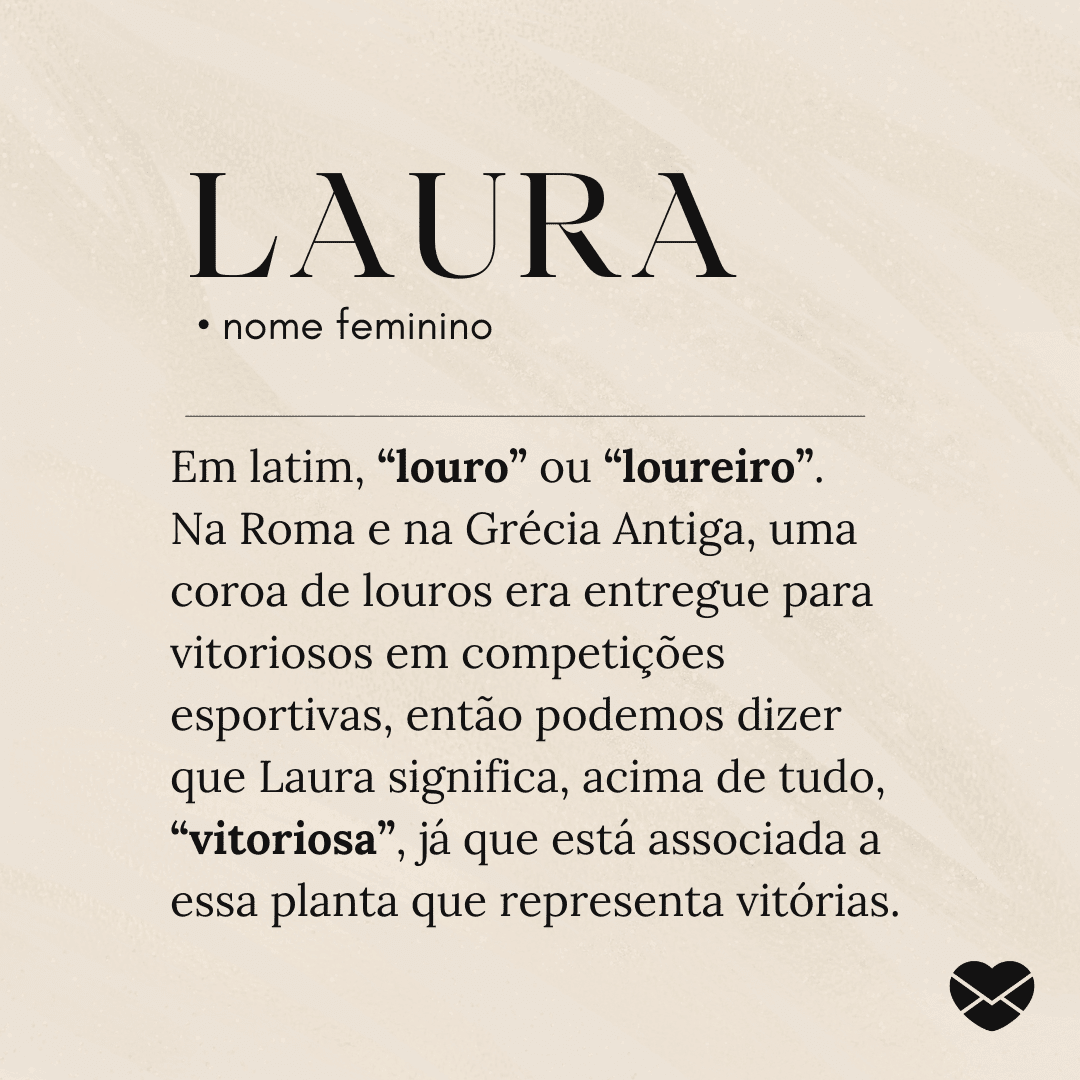 Significado do nome Laura: origem, frases e mais
