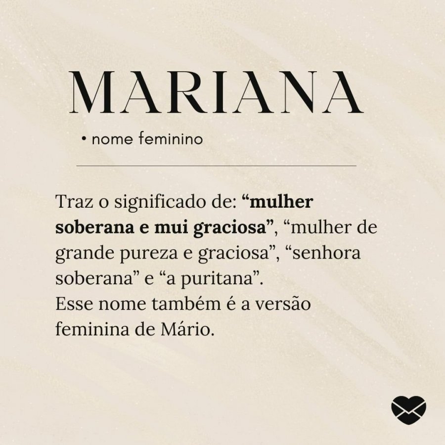 Significado do nome Mariana Origem, frases e mais