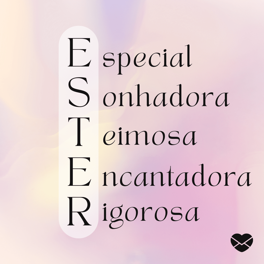Significado do nome Ester: origem, frases e mais