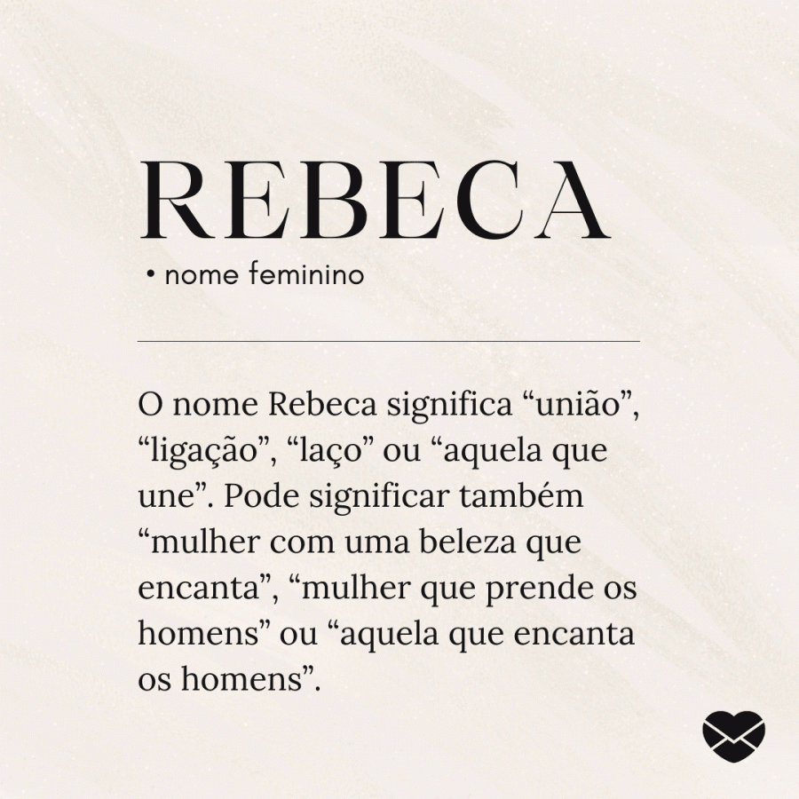 Significado do nome Rebeca: origem, frases e mais
