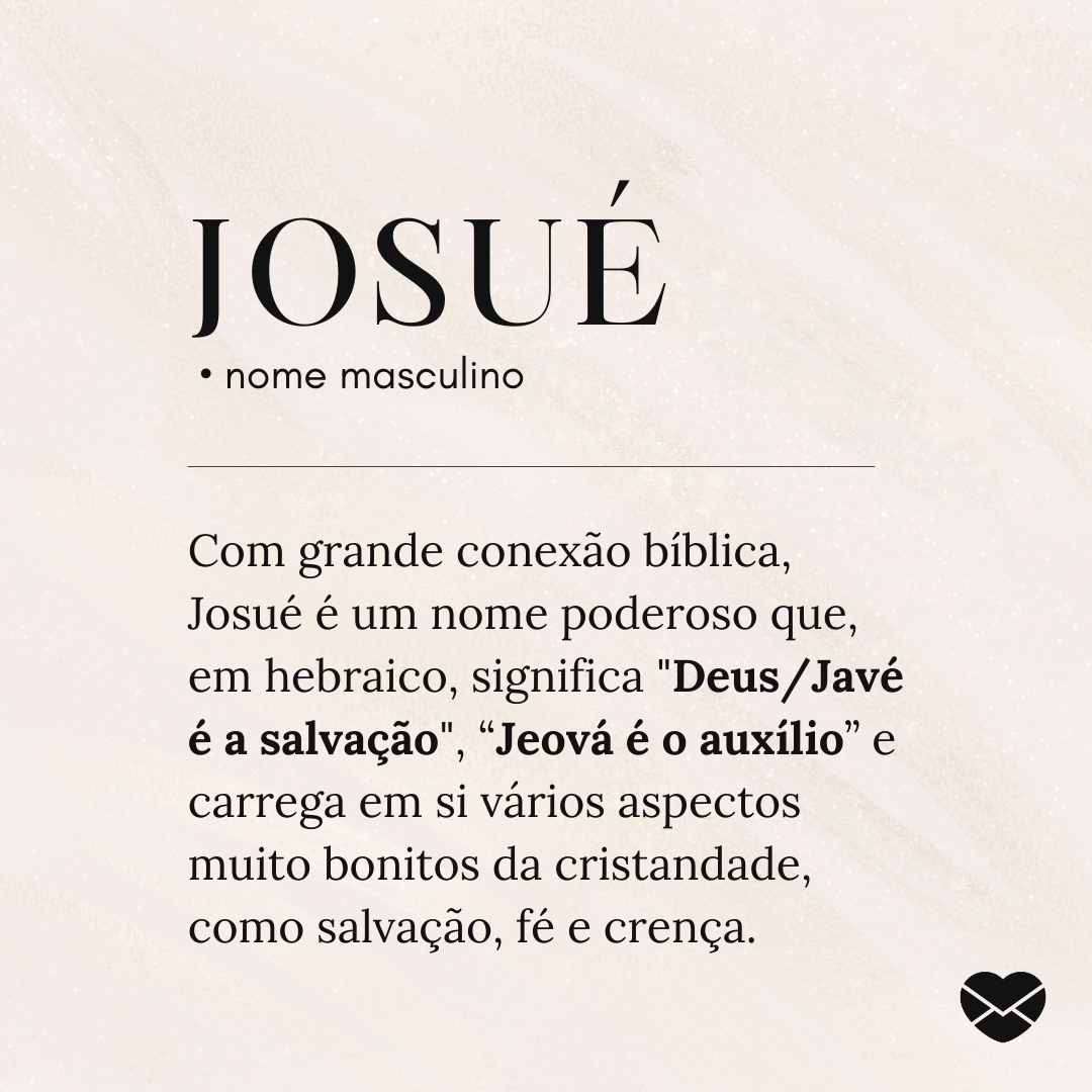 Significado do nome Josué: origem, frases e mais