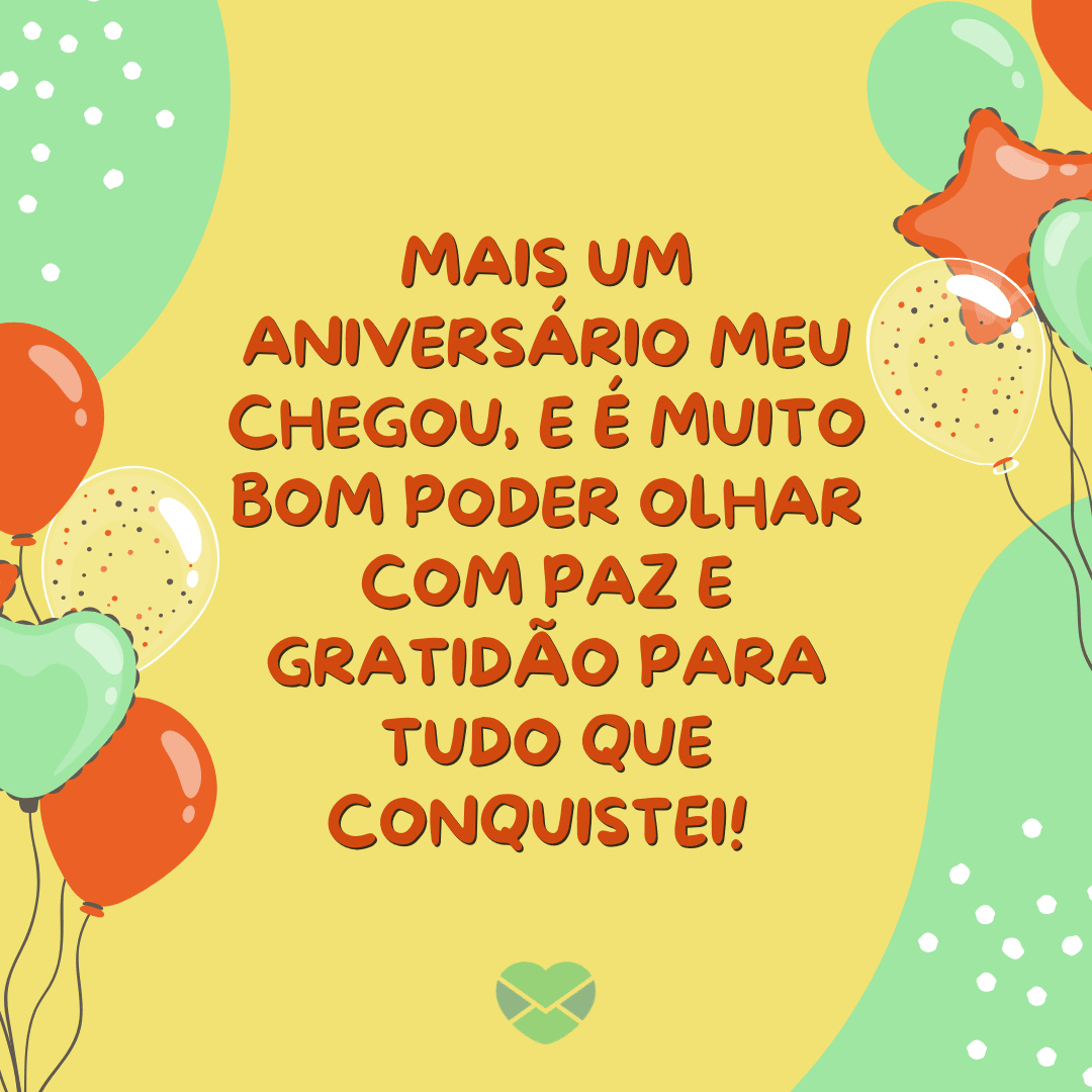 'Nascidos em 20 de fevereiro Mais um aniversário meu chegou, e é muito bom poder olhar com paz e gratidão para tudo que conquistei! ' - 20 de fevereiro