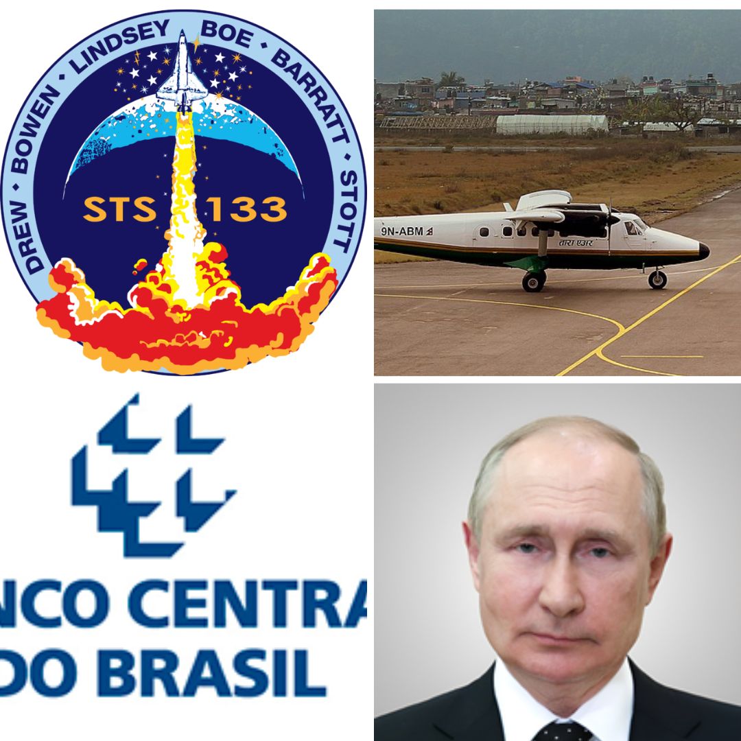 Logo da missão STS 133, voo Tara Air 193, logo do Banco Central do Brasil e Vladmir Putin