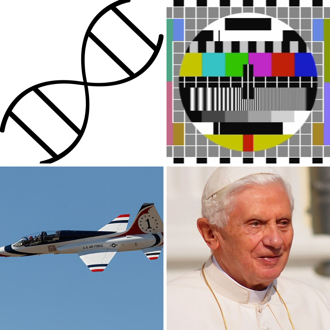 Descoberta do DNA, padrão NTSC, avião do modelo T-38 Tallon e Papa Bento XVI