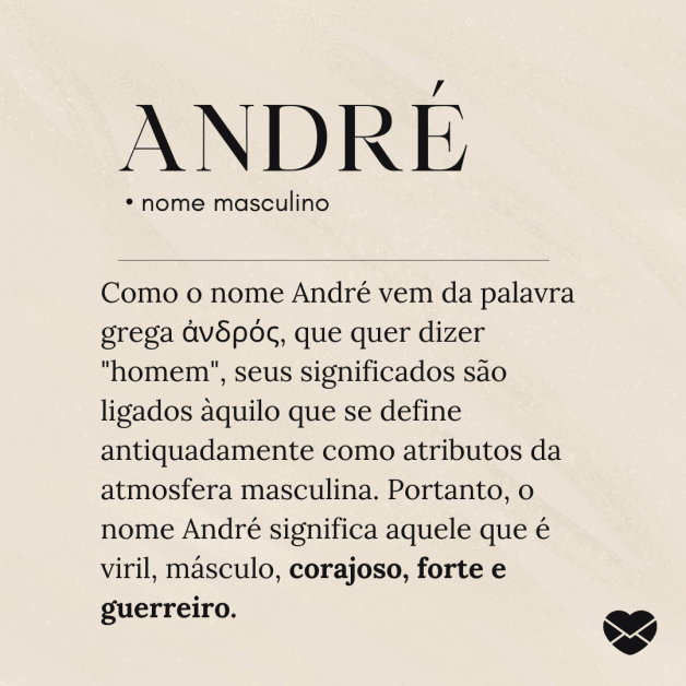 Significado do nome André: origem, frases e mais