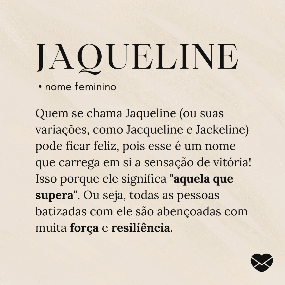 Significado do nome Jaqueline: origem, frases e mais