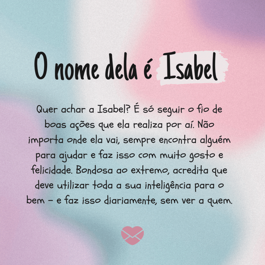 Significado do nome Isabel origem, frases e mais Significado do nome Isabel origem, frases e mais