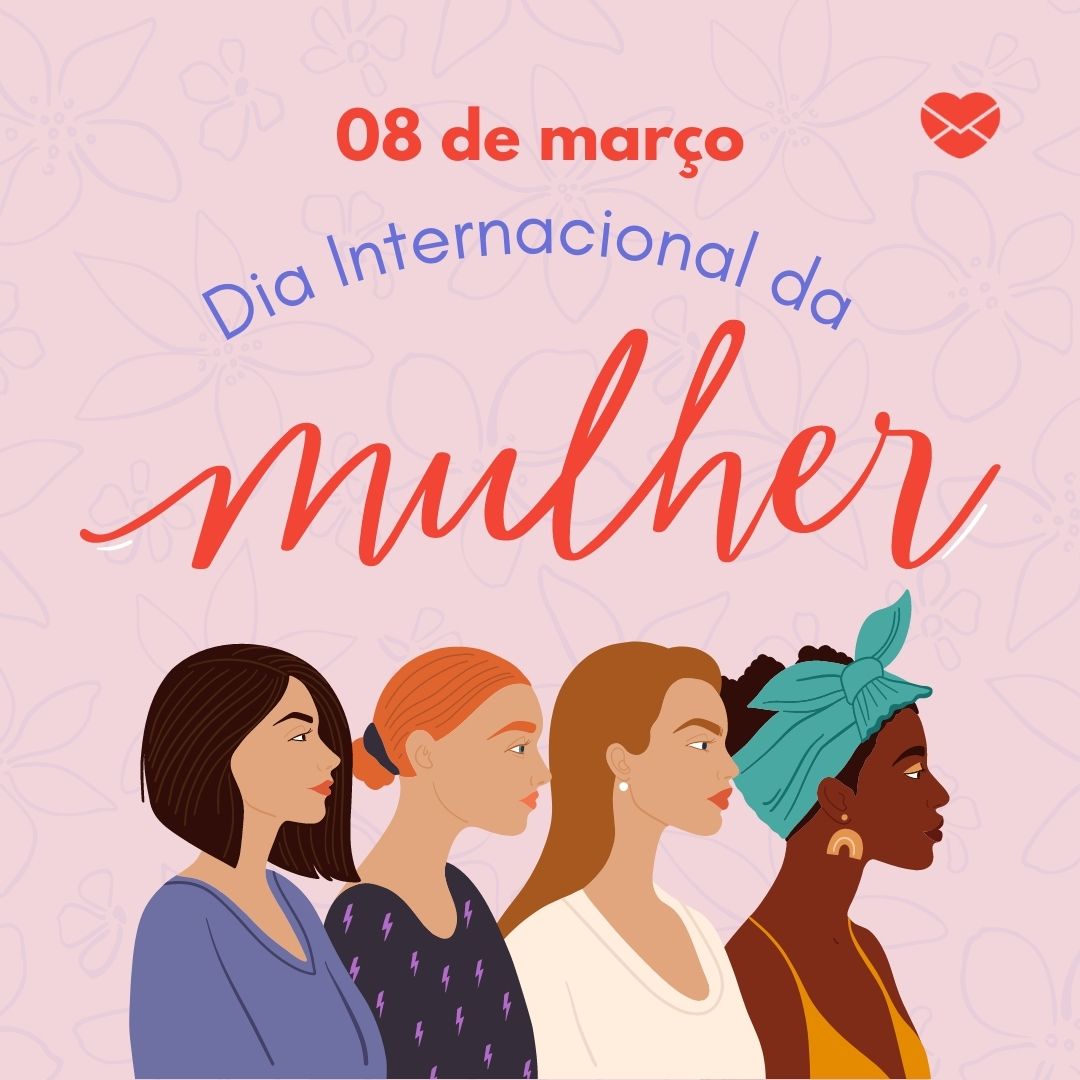 'Dia Internacional da Mulher 8 de março ' -8 de março