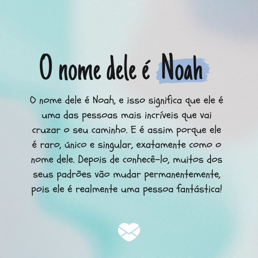 Significado Do Nome Noah Origem Frases E Mais