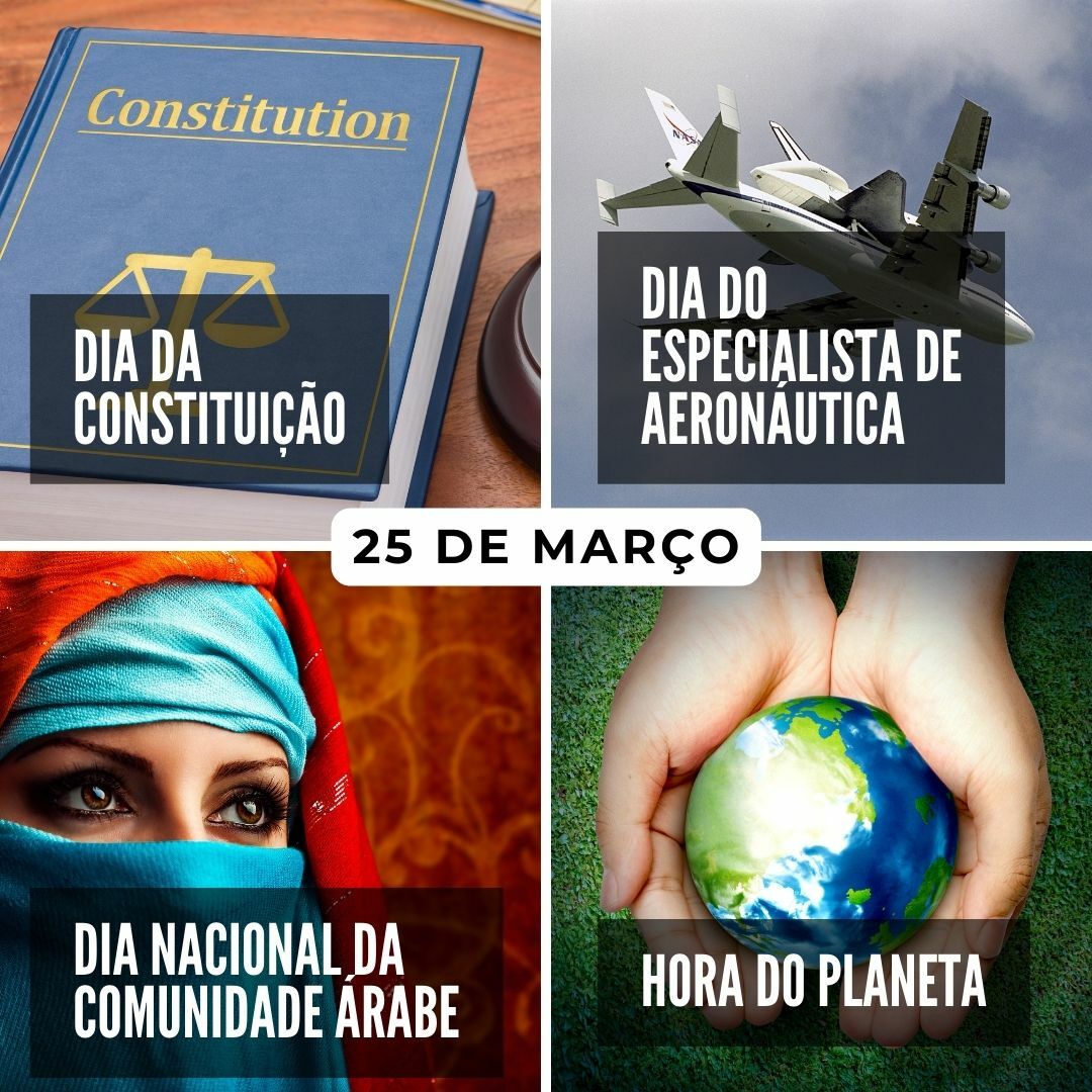 O que se comemora no dia 25 de março?