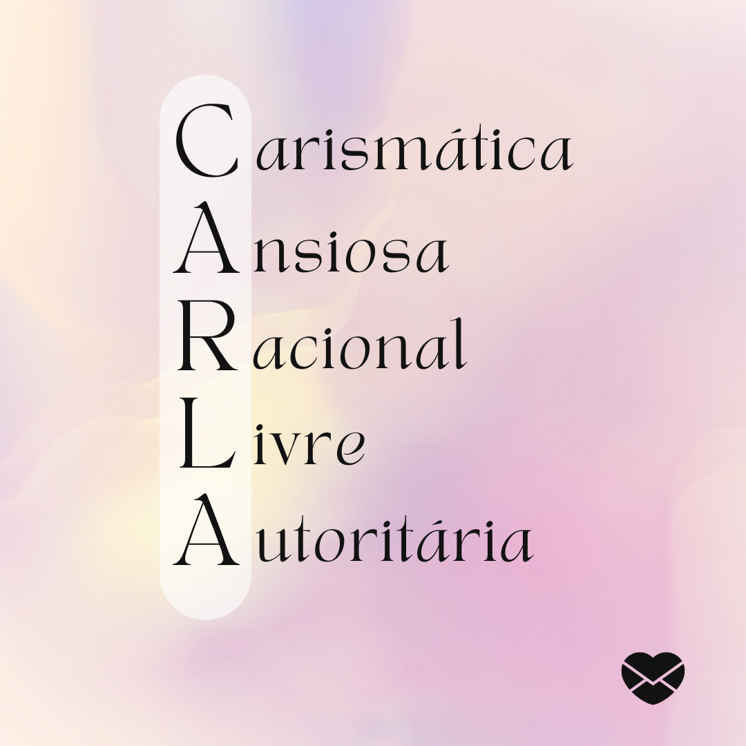 'Acróstico do nome Carla: carismática, ansiosa, racional, livre e autoritária' - Significado do nome Carla