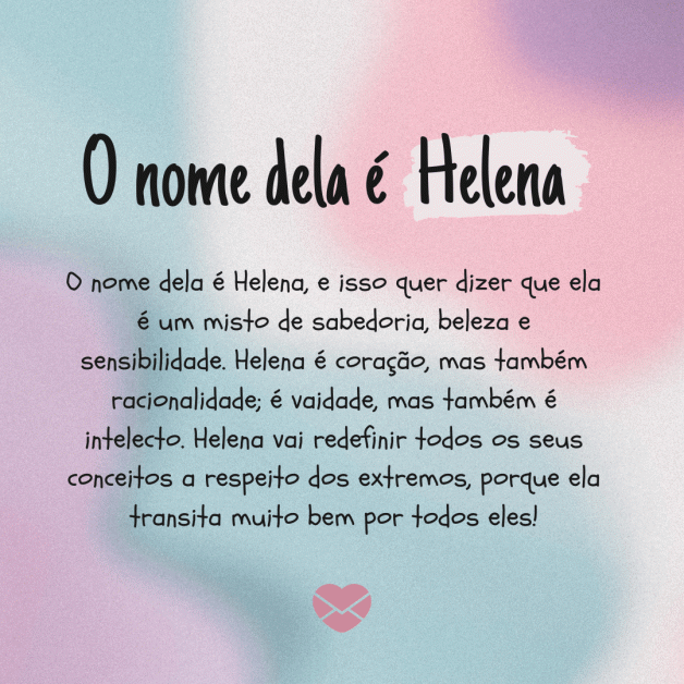 Significado do nome Helena: origem, frases e mais