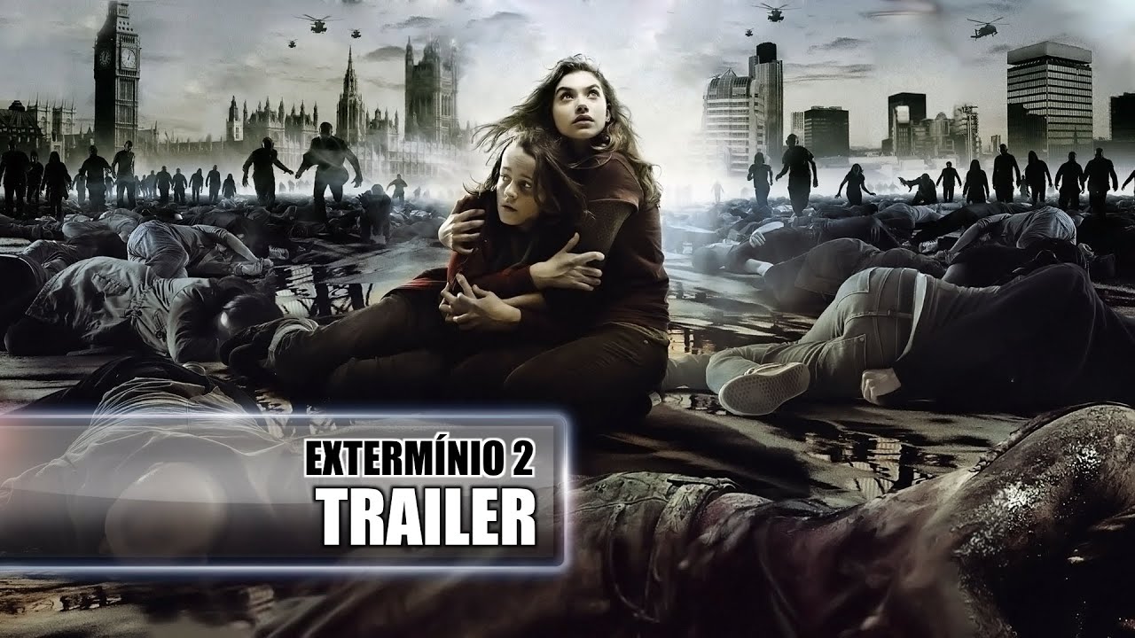 Capa do trailer de 'Extermínio 2'
