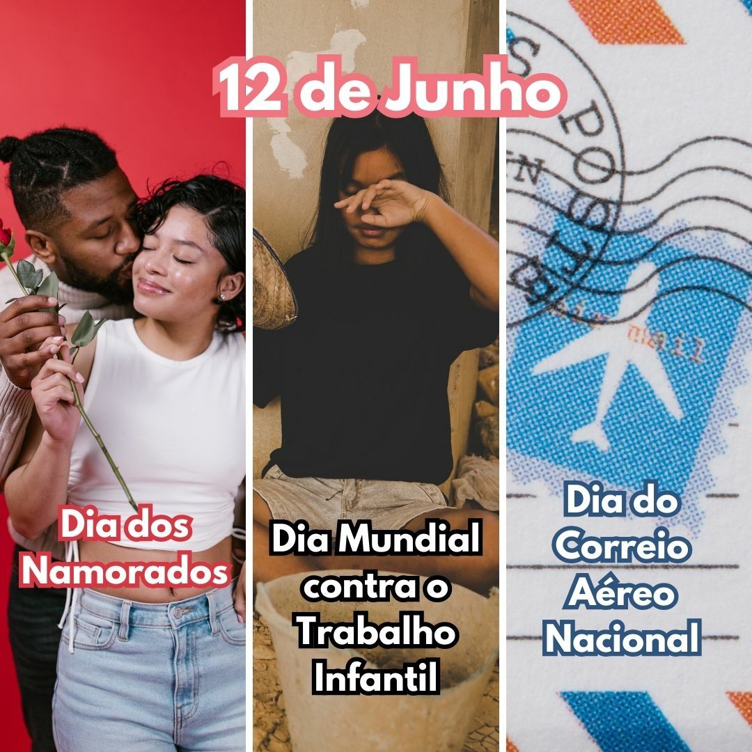 O que se comemora no dia 12 de junho?