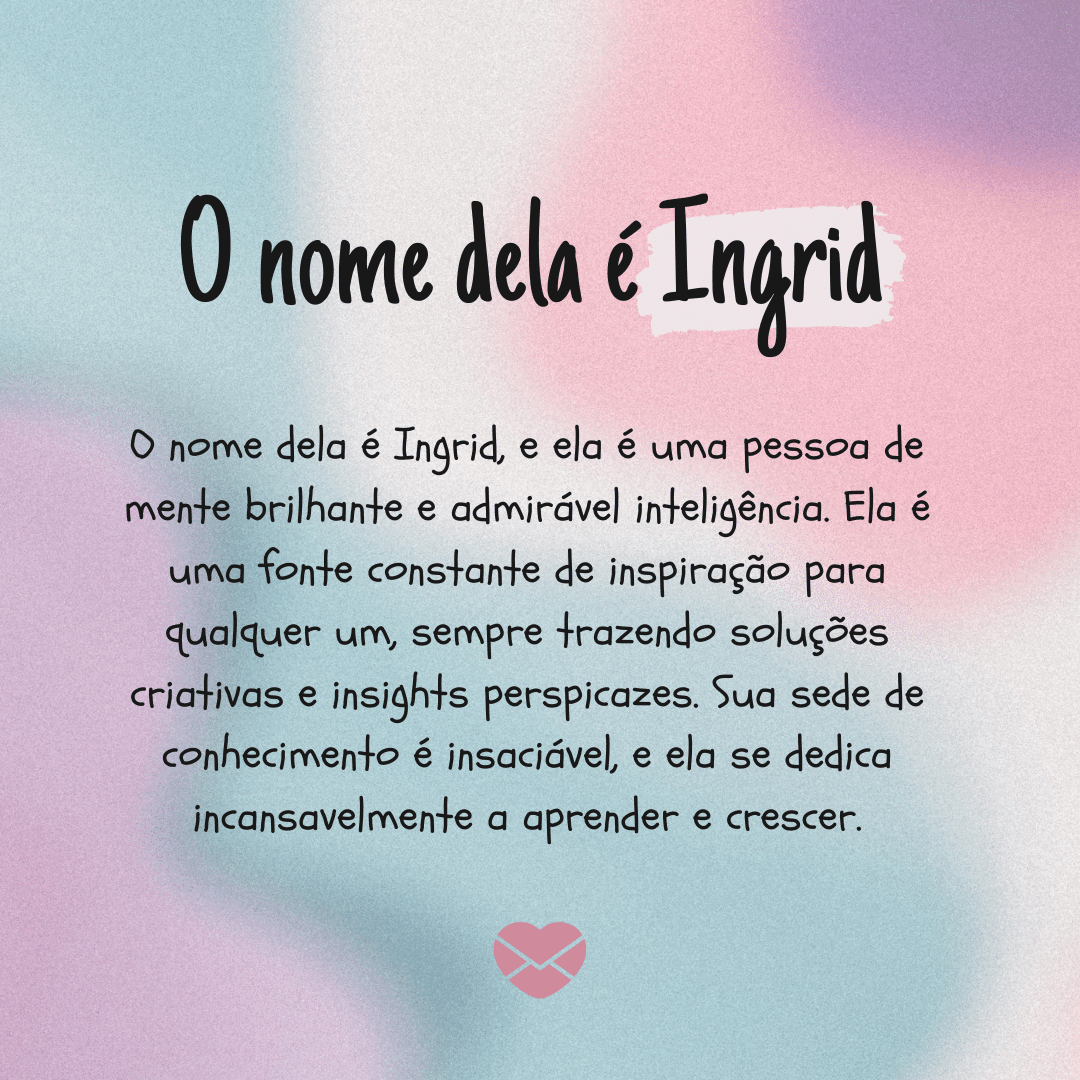 Significado do nome Ingrid: origem, curiosidades e mais