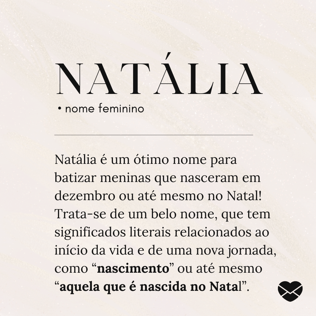 Significado do Nome Natália: Origem, Personalidade e Simbolismo